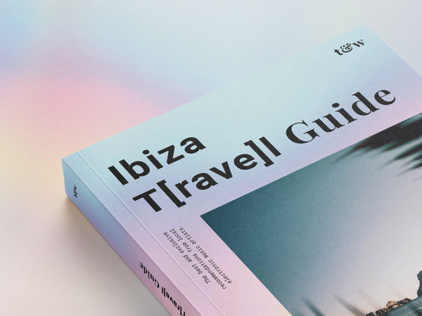 Ibiza T[rave]l Guide by tunes&wings