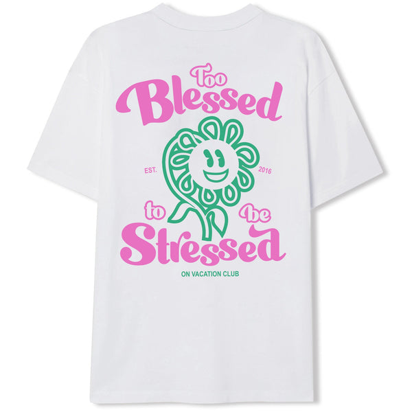 Too Blessed to be Stressed T-Shirt - White